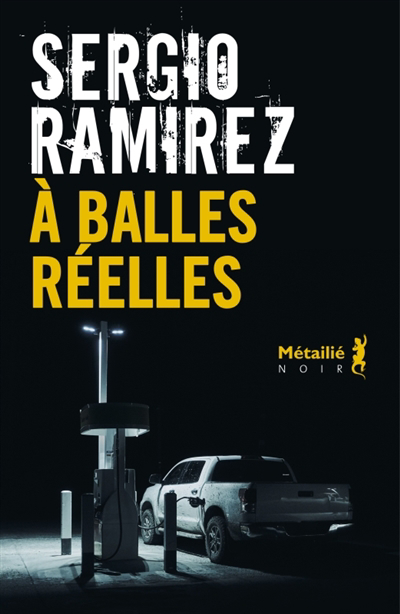 A balles réelles | Ramirez, Sergio