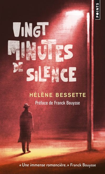Vingt minutes de silence | Bessette, Hélène