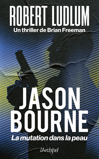Jason Bourne | Freeman, Brian