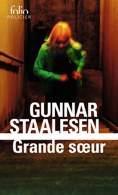 Grande soeur | Staalesen, Gunnar