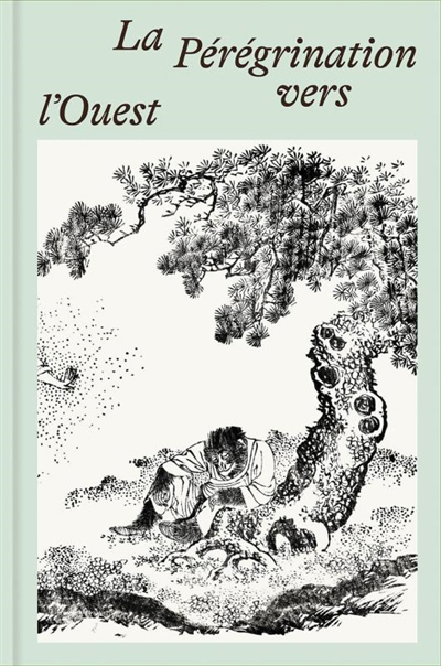 Pérégrination vers l'Ouest : intégrale des illustrations de l'édition japonaise de 1806-1837 (La) | Ohara, Toya (Illustrateur) | Utagawa, Toyohiro (Illustrateur) | Katsushika, Hokusai (Illustrateur)
