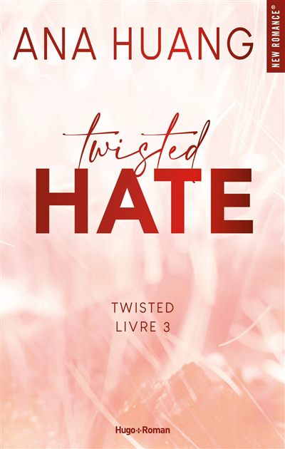 Twisted T.03 - Twisted hate | Huang, Ana