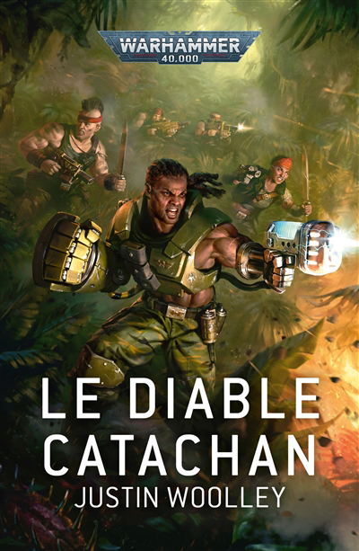 diable catachan (Le) | Woolley, Justin