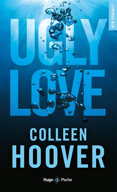 Ugly love | Hoover, Colleen (Auteur)