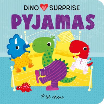 Dino surprise pyjamas | Sheldon, Christine (Illustrateur)
