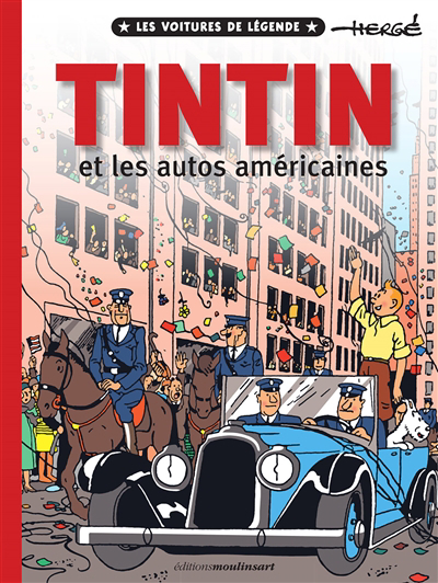 Tintin et les autos américaines : les voitures de légende | 