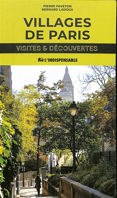 Villages de Paris | Faveton, Pierre (Auteur)