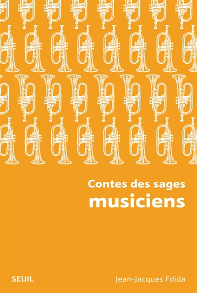 Contes des sages musiciens | Fdida, Jean-Jacques
