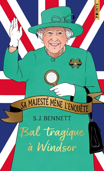 Sa Majesté mène l'enquête T.01 - Bal tragique à Windsor | Bennett, S.J.