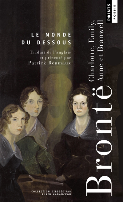 Monde du dessous (Le) | Brontë, famille (Auteur) | Reumaux, Patrick (Illustrateur)