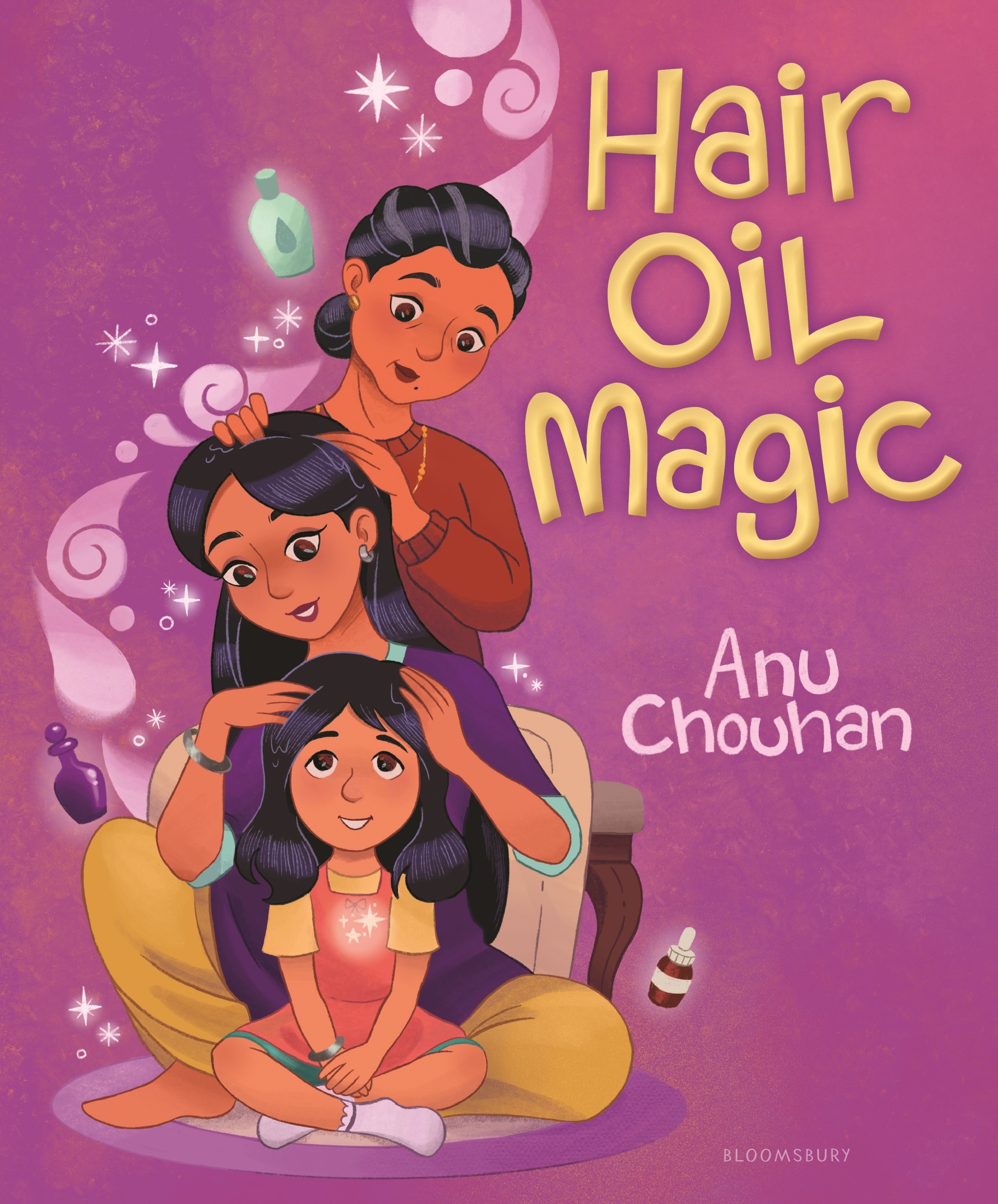 Hair Oil Magic | Chouhan, Anu (Auteur)