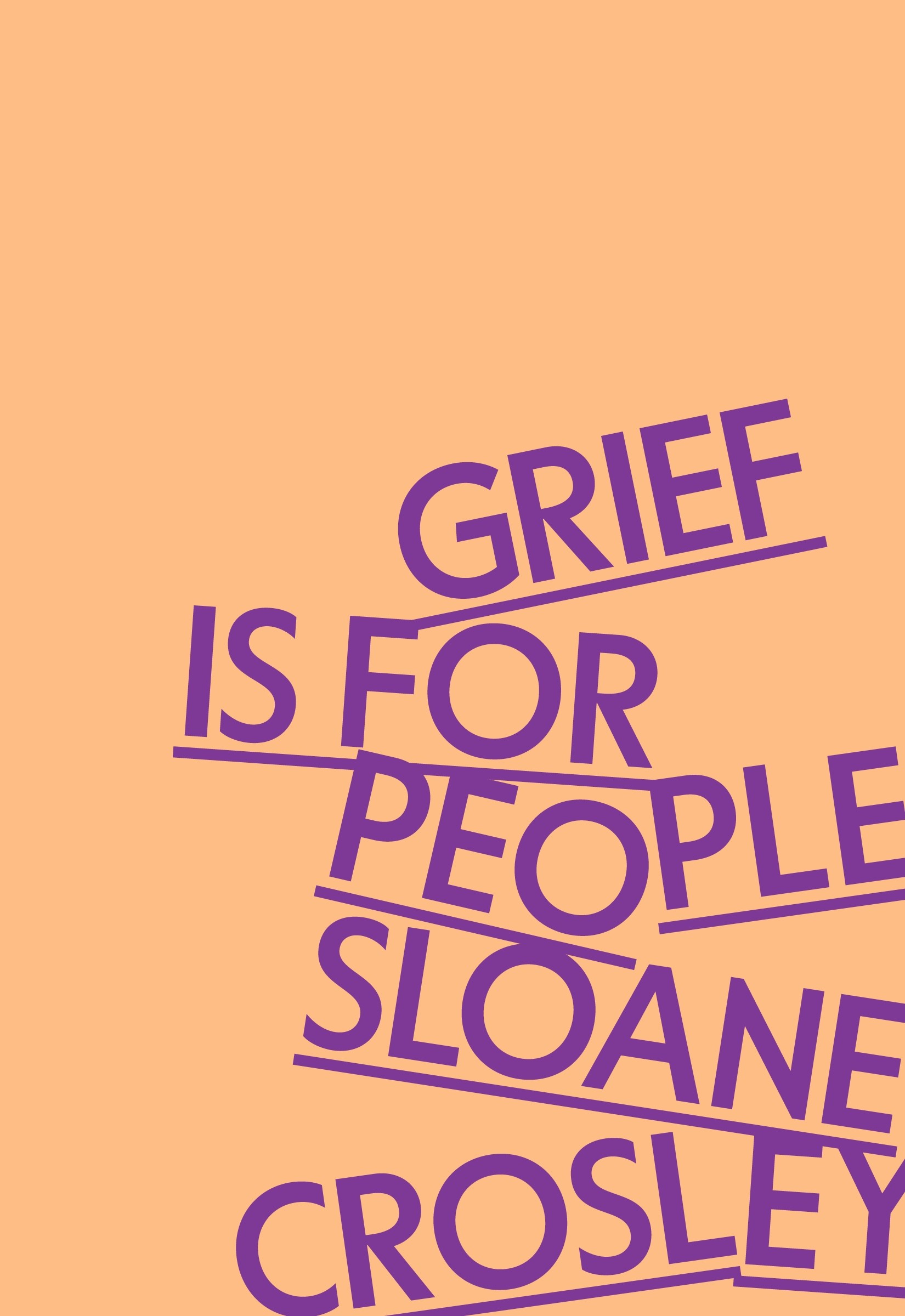 Grief Is for People : A Memoir | Crosley, Sloane (Auteur)