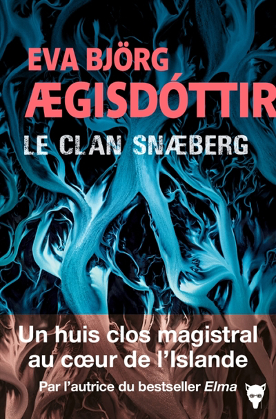 Clan Snaeberg (Le) | Aegisdottir, Eva Björg