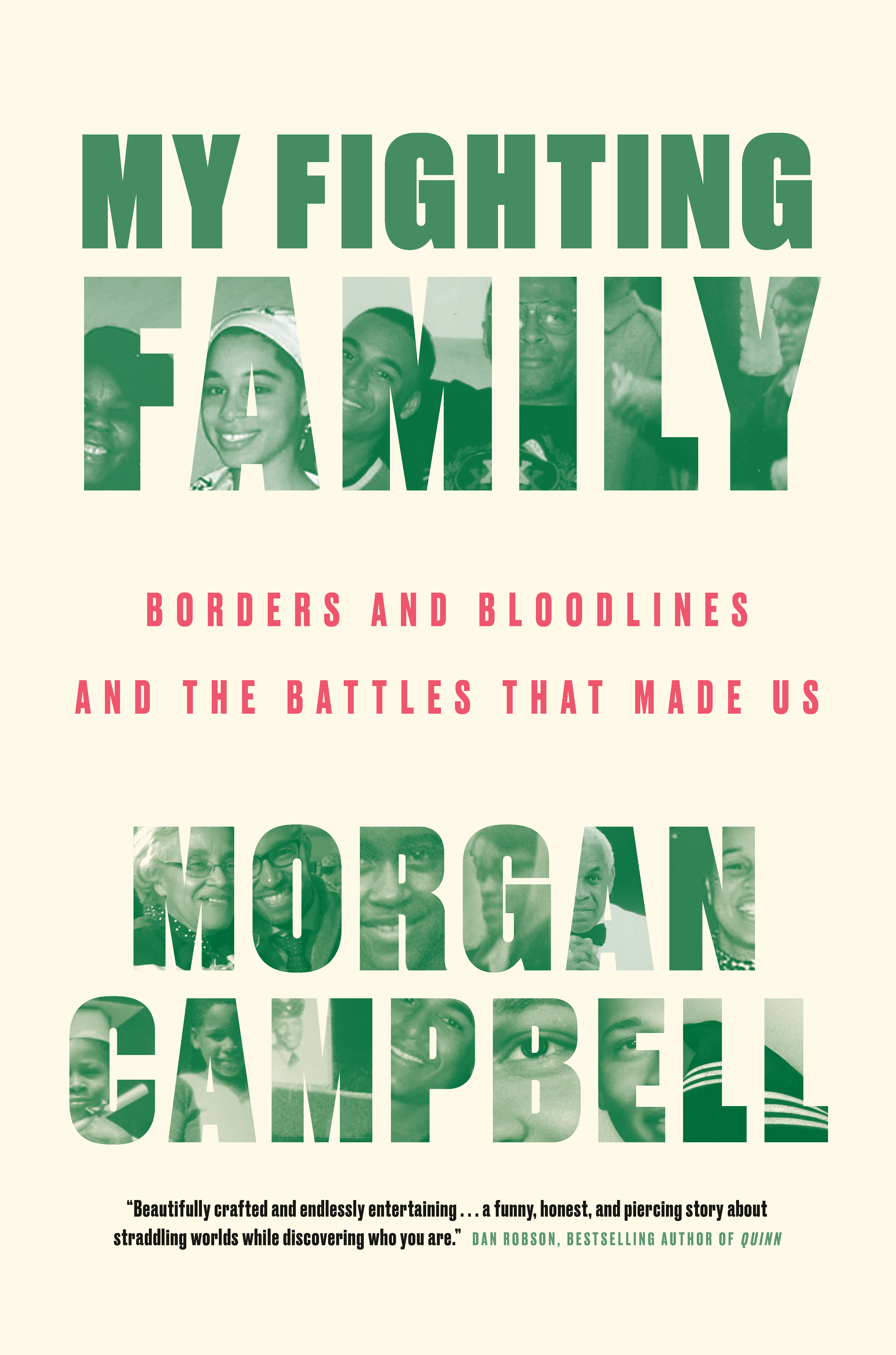 My Fighting Family : Borders and Bloodlines and the Battles That Made Us | Campbell, Morgan (Auteur)