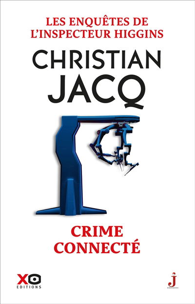 Enquêtes de L'inspecteur Higgins (Les) T51 - Crime connecté | Jacq, Christian (Auteur)