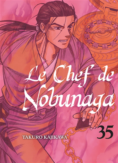 Le chef de Nobunaga T.35 | Kajikawa, Takuro