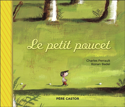 Petit Poucet (Le) | Badel, Ronan