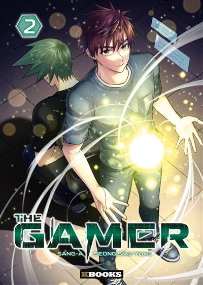 The gamer T.02 | Seong, Sang-Yeong (Auteur) | Sang-A (Illustrateur)