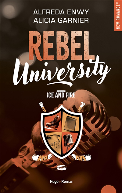 Rebel university T.03 | Enwy, Alfreda | Garnier, Alicia