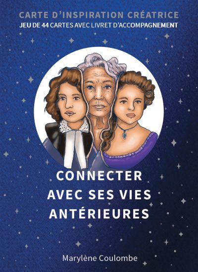 Connecter avec ses vies antérieures : Boîtier | Coulombe, Marylène (Auteur)