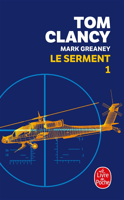 Le serment T.01 | Clancy, Tom | Greaney, Mark