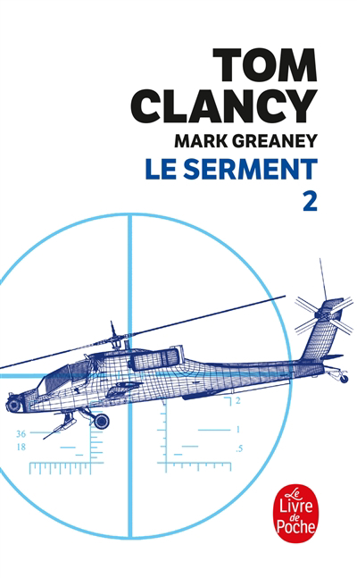 Le serment T.02 | Clancy, Tom | Greaney, Mark