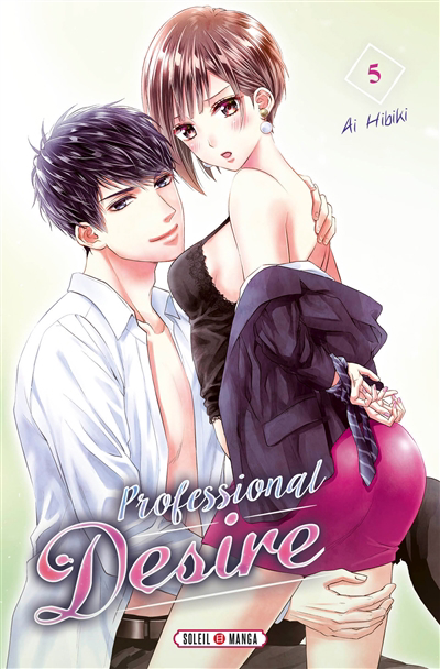 Professional desire T.05 | Hibiki, Ai