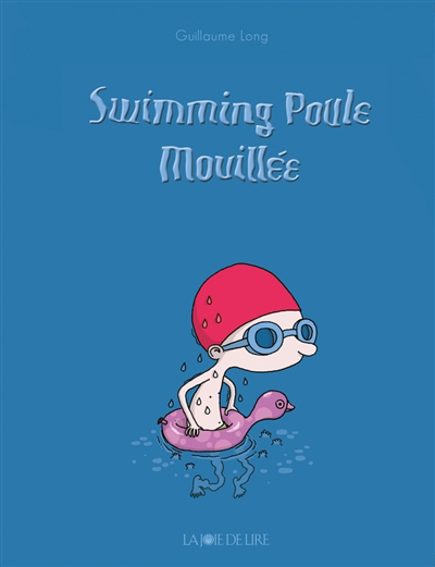 Swimming poule mouillée | Long, Guillaume