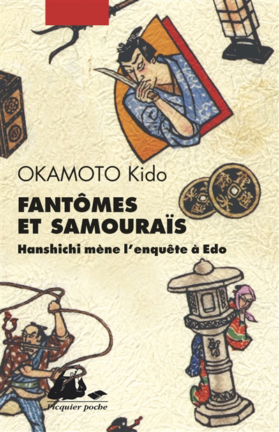 Fantômes et samouraïs | Okamoto, Kidô