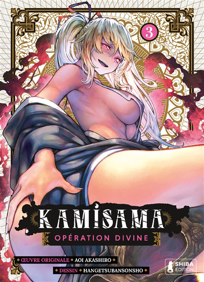 Kamisama : opération divine T.03 | Akashiro, Aoi (Auteur) | Sonsho, Hangetsuban (Illustrateur)