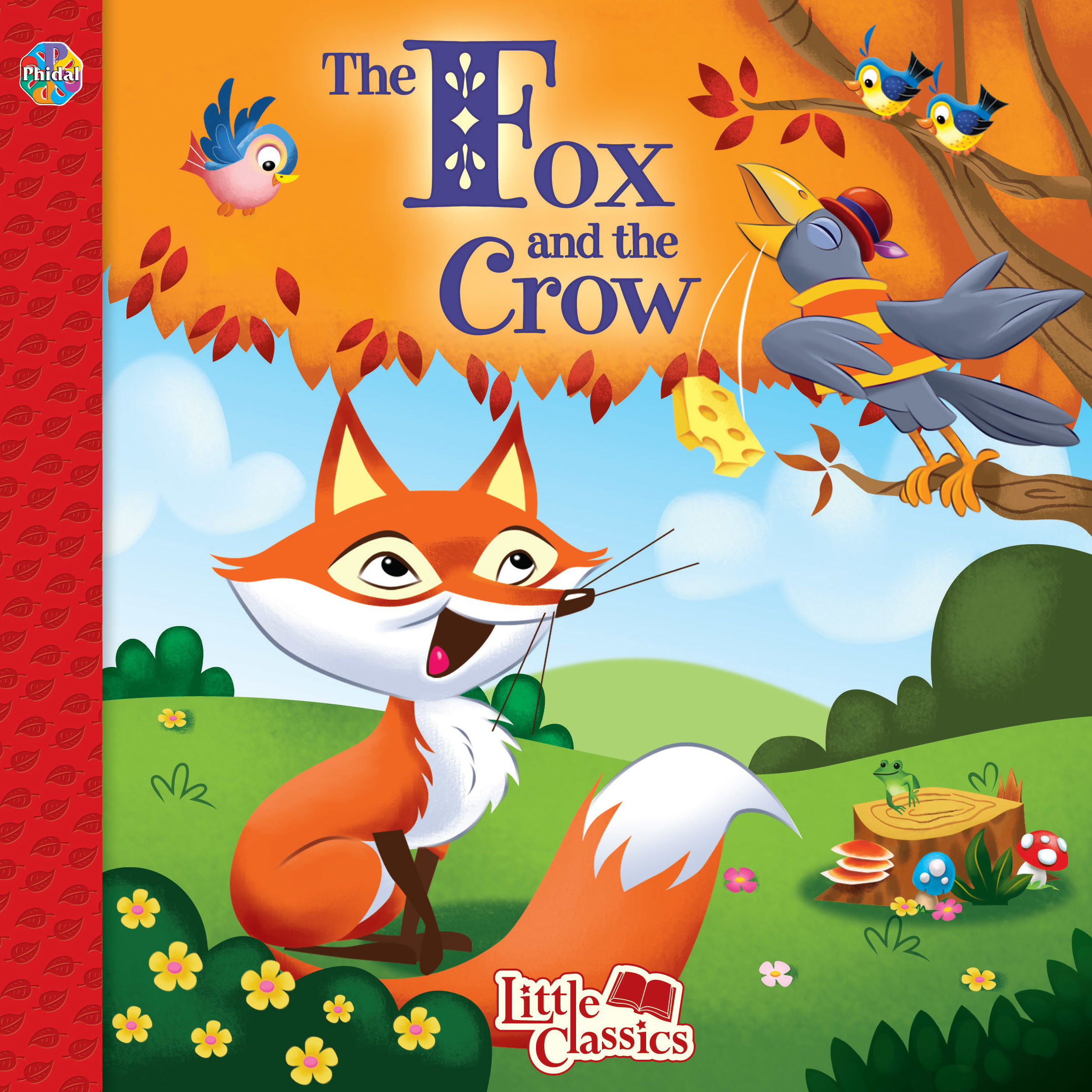 THE FOX &amp; THE CROW LITTLE CLASSICS : THE FOX &amp; THE CROW | 