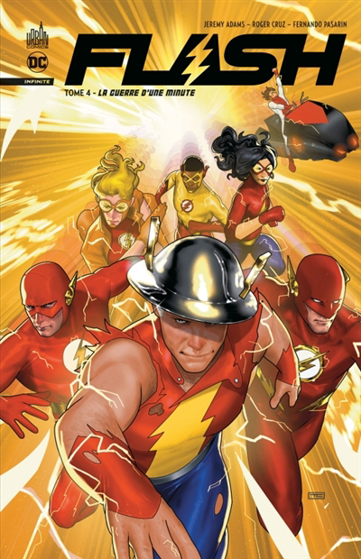 Flash : infinite T.04 - La guerre d'une minute | Adams, Jeremy (Auteur) | Cruz, Roger (Illustrateur) | Pasarin, Fernando (Illustrateur)