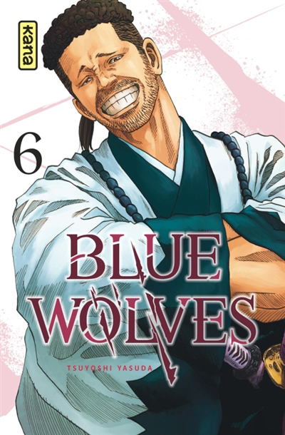 Blue wolves T.06 | Yasuda, Tsuyoshi