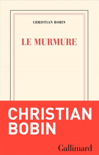 Murmure (Le) | Bobin, Christian