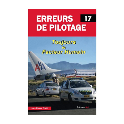 Erreurs de pilotage T.17 | Otelli, Jean-Pierre (Auteur)