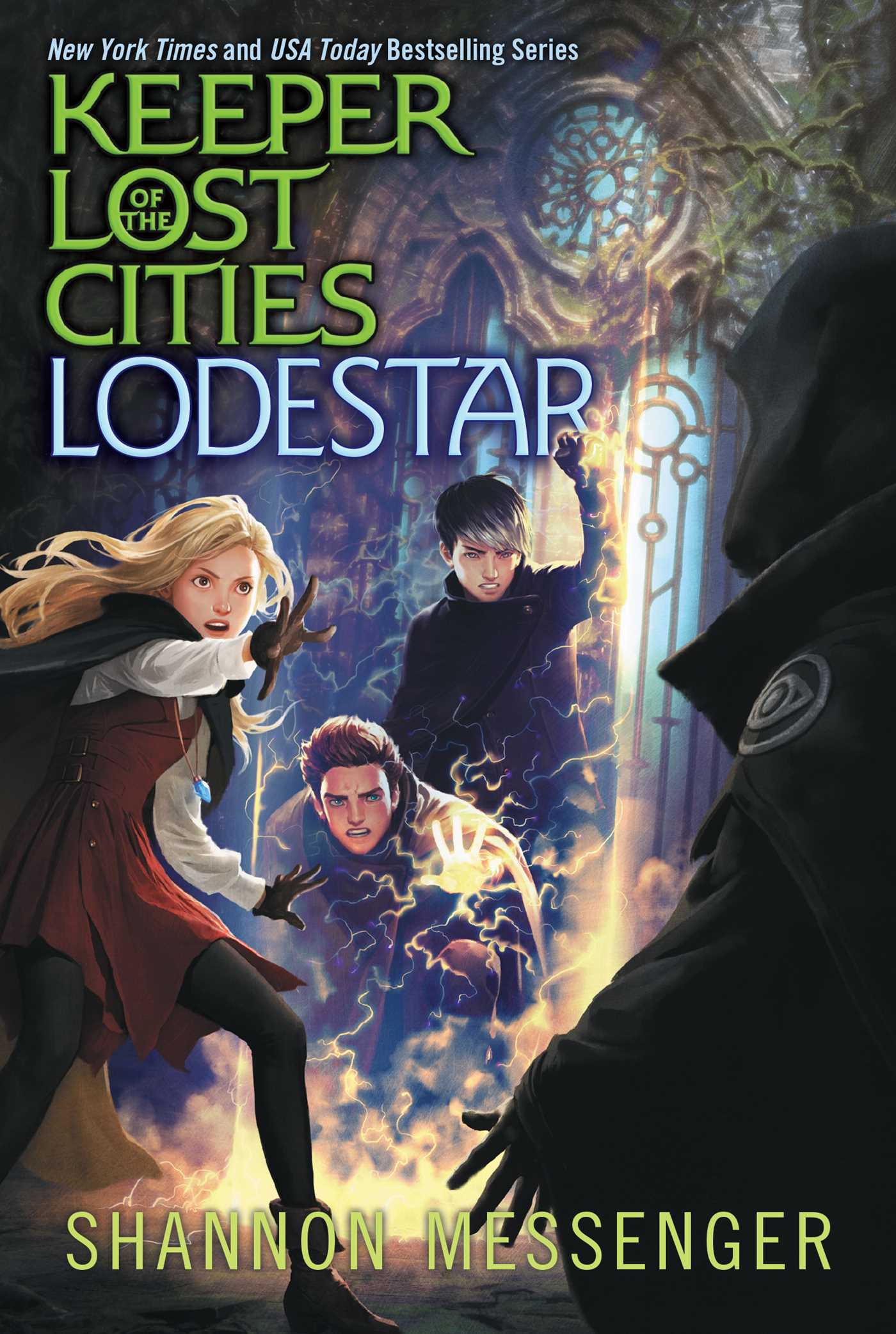 Keeper of the Lost Cities Vol.5 - Lodestar | Messenger, Shannon (Auteur)