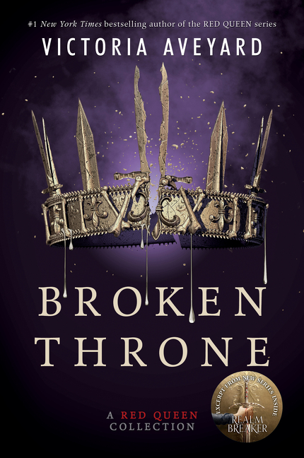Broken Throne: A Red Queen Collection | Aveyard, Victoria (Auteur)