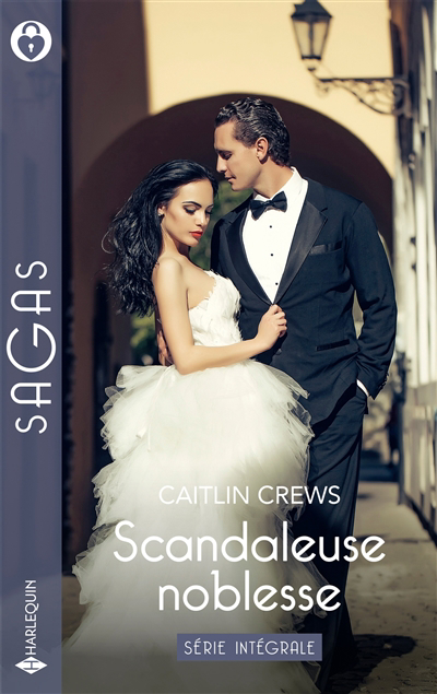Sagas - Scandaleuse noblesse | Crews, Caitlin