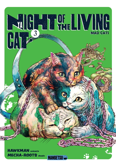 Nyaight of the living cat T.03 | Hawkman (Auteur) | Mecha-roots (Illustrateur)