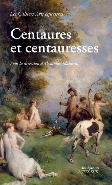 Centaures et centauresses | 
