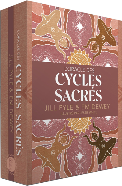 Oracle des cycles sacrés (L') | Pyle, Jill (Auteur) | Dewey, Em (Auteur) | White, Jessie (Illustrateur)