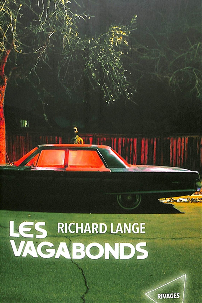vagabonds (Les) | Lange, Richard (Auteur)