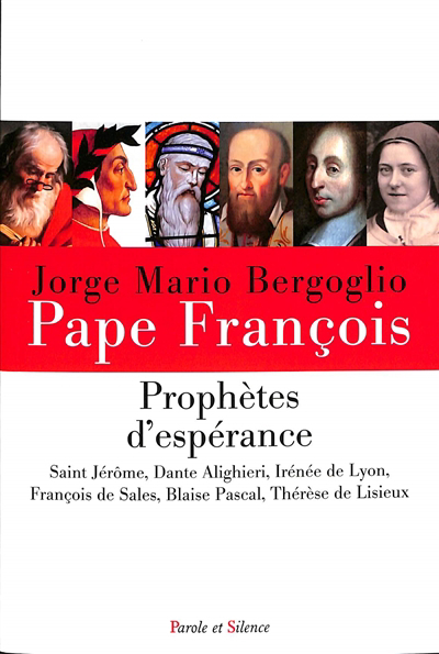 Prophètes d'espérance | François, pape