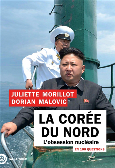Corée du Nord en 100 questions (La) | Morillot, Juliette | Malovic, Dorian