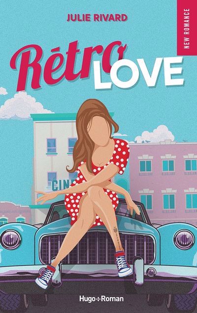 Rétro Love | Rivard, Julie (Auteur)
