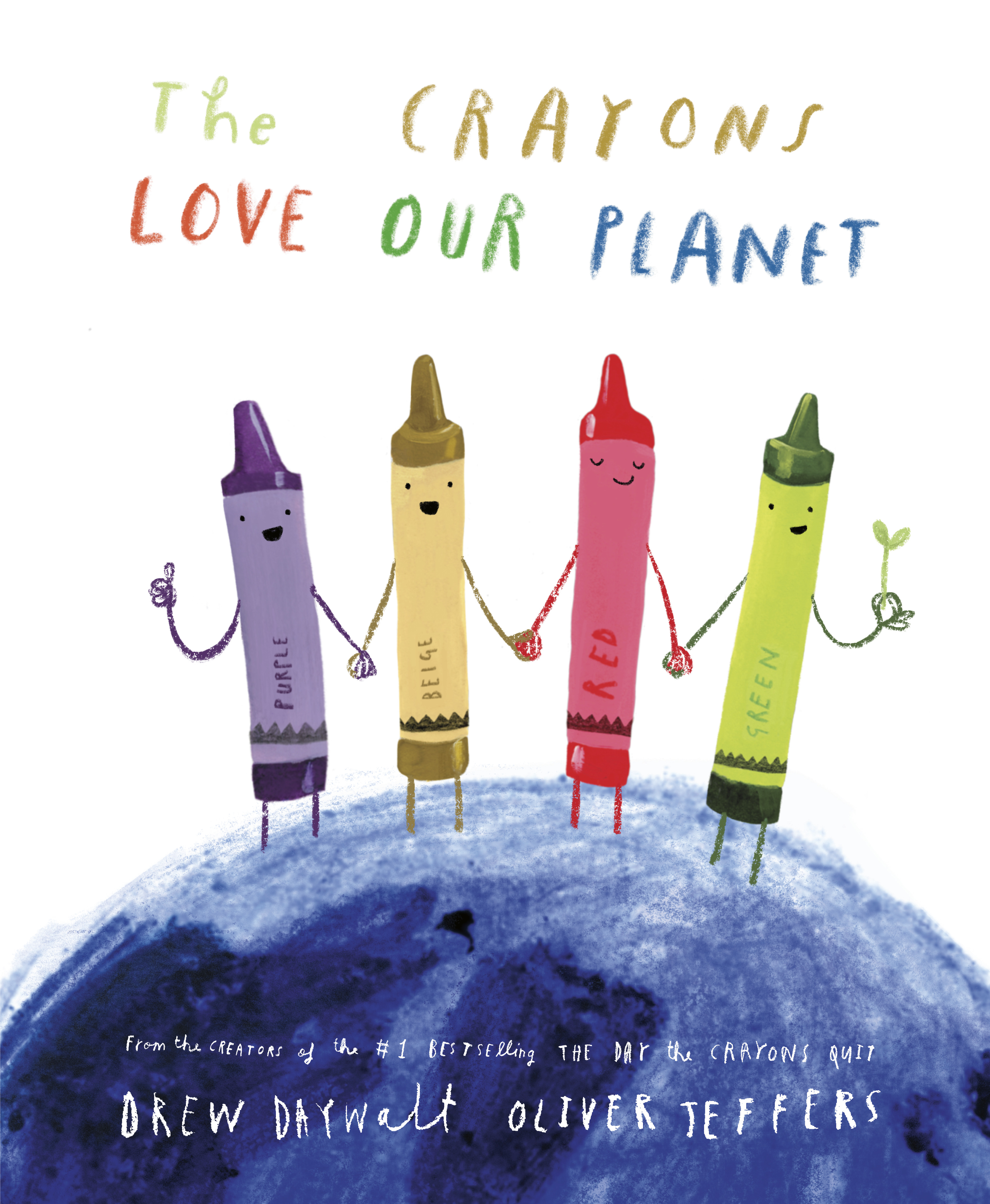 The Crayons Love Our Planet | Daywalt, Drew (Auteur) | Jeffers, Oliver (Illustrateur)