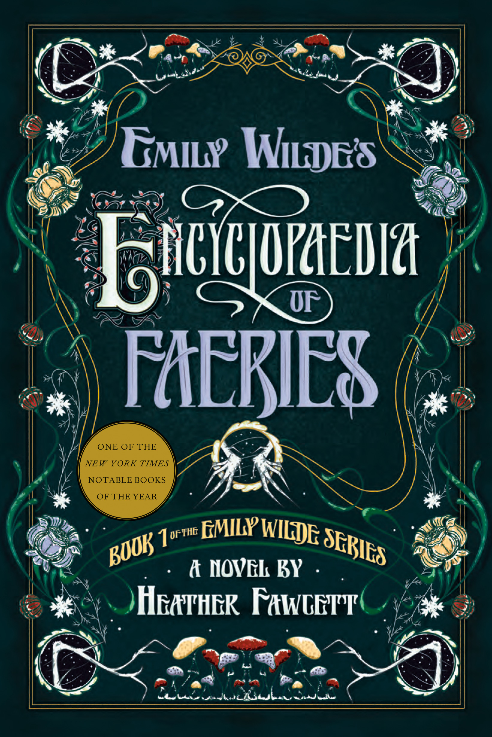 Emily Wilde's Encyclopaedia of Faeries | Fawcett, Heather (Auteur)