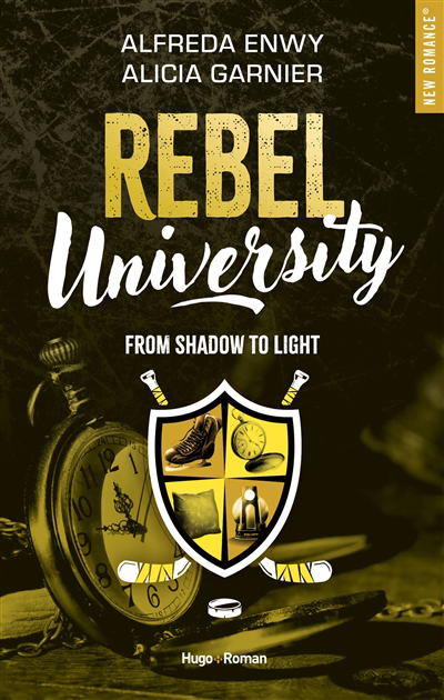 Rebel university T.04 | Enwy, Alfreda (Auteur) | Garnier, Alicia (Auteur)
