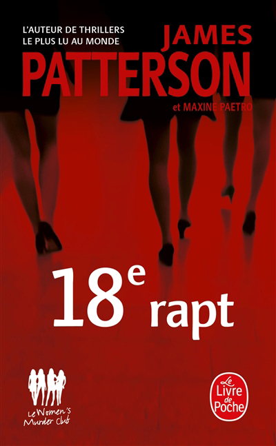 Le Women murder club - 18e rapt | Patterson, James | Paetro, Maxine