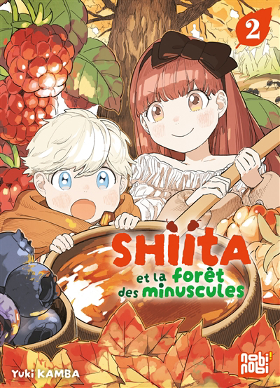 Shiita et la forêt des minuscules T.02 | Kamba, Yuki